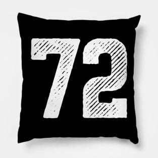 Seventy Two 72 Pillow