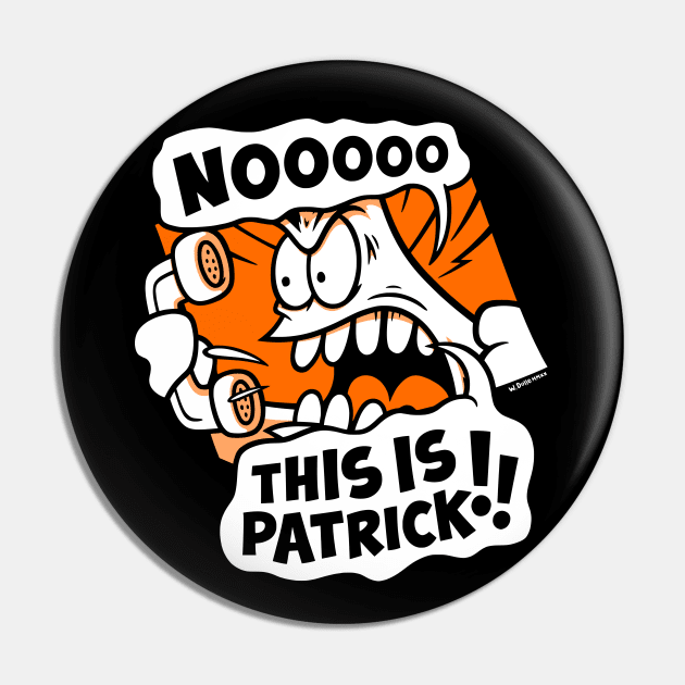 No, this is Patrick Pin by wloem