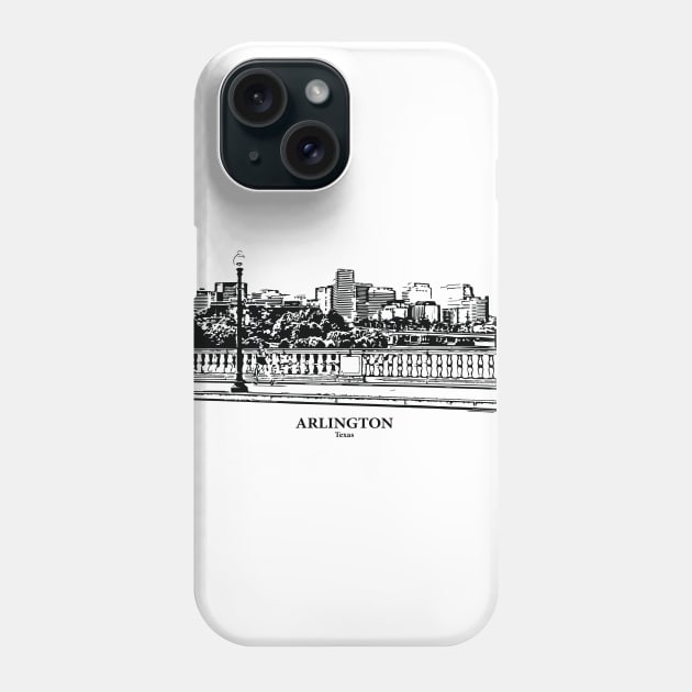 Arlington - Texas Phone Case by Lakeric