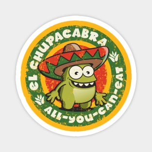 Chupacabra Fun Mexican Monster All you can eat Bar Restaurant Magnet
