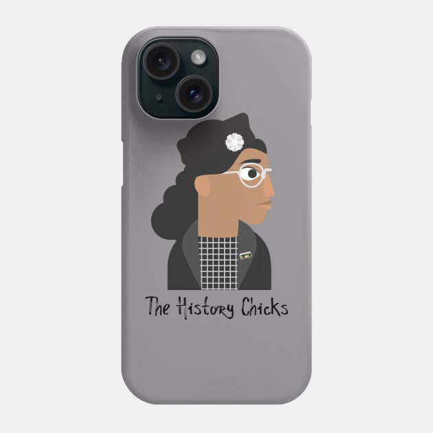 Rosa Parks Phone Case by The History Chicks Podcast