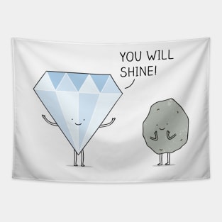 You will shine! Tapestry