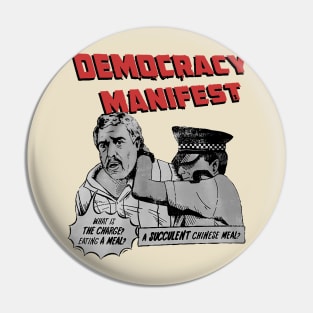 Democracy Manifest Pin