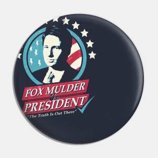 Fox Mulder for President Pin