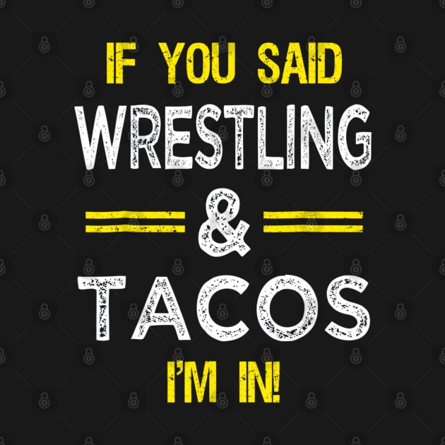 Wrestling And Tacos by CovidStore