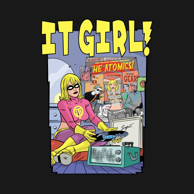 IT GIRL Playing Records! by MICHAEL ALLRED