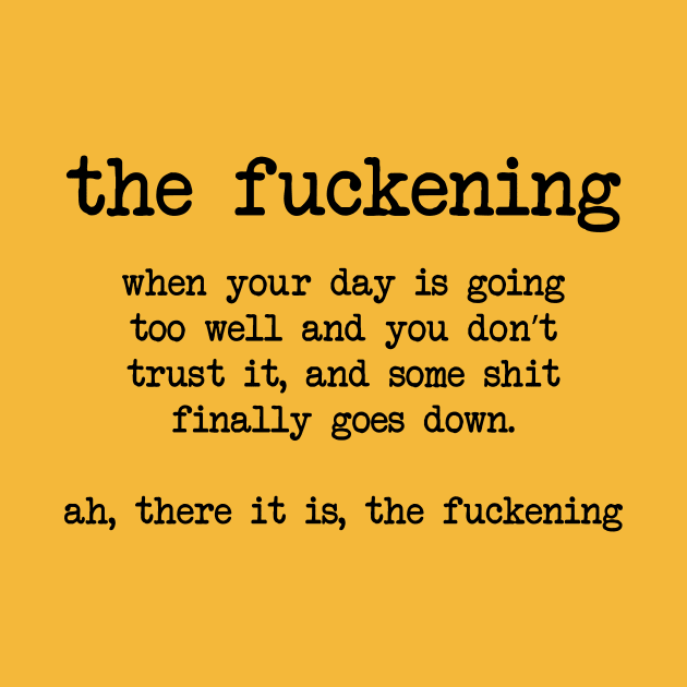 Definition-"the fuckening by Muaadh