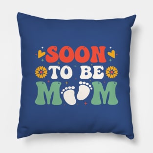 Soon To Be Mom Pillow