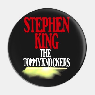 Tommyknockers - King First Edition Series (Ver 1) Pin