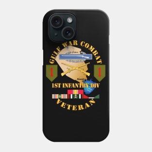 Gulf War Combat Infantry Vet w 1st ID SSI Phone Case