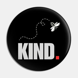 Bee Kind Pin