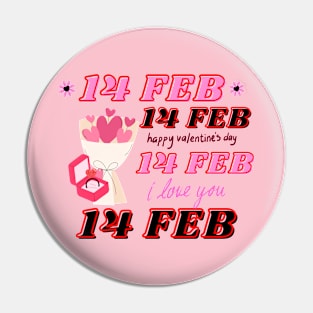 14 FEB I Love YOU Pin