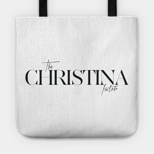 The Christina Factor Tote