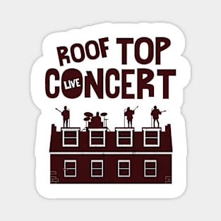 Roof top concert London Magnet