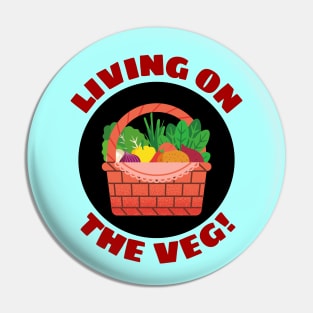 Living on the Veg | Vegetables Pun Pin
