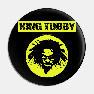 King Tubby 100% Dub Pin