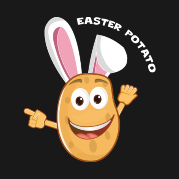 Potato With Easter Bunny Ears Funny Easter Potato Easter Kids T