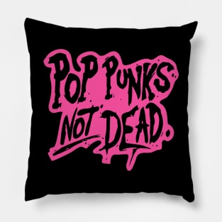 pop punks not dead Pillow