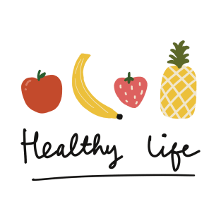 Healthy life T-Shirt