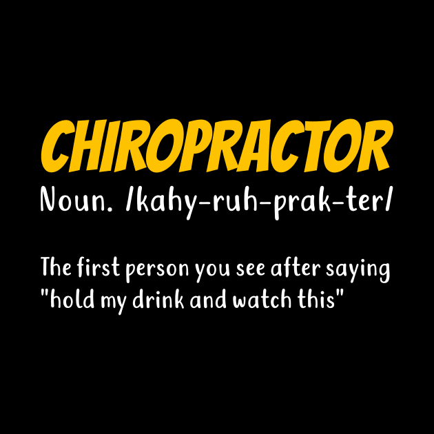 Funny Chiropractor Chiropractic Gift by Dolde08