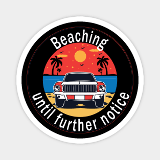 Beaching Magnet