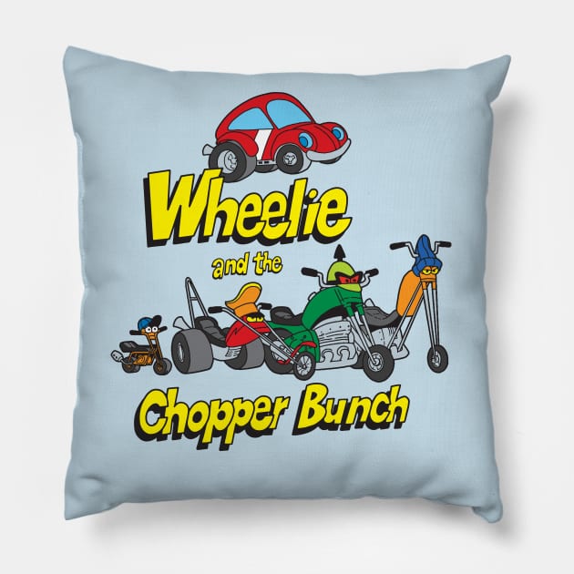 Wheelie And The Chopper Bunch Pillow by Chewbaccadoll