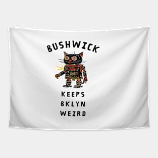 Bushwick Keeps Brooklyn Weird Tapestry