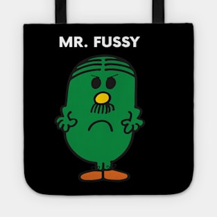 MR. FUSSY Tote