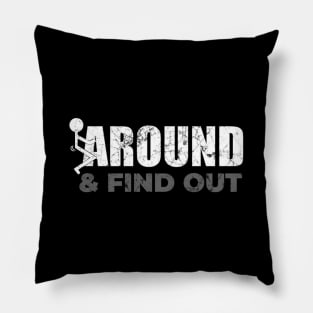 2A Fafo - Fck Around And Find Out - Stick Figure Pillow
