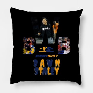 Dawn Staley Wbb Vs Everybody Pillow