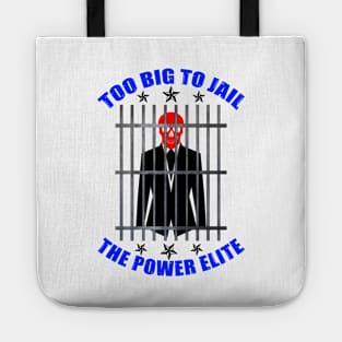 Too Big To Jail - Gift For Banker Tote