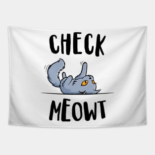 'Funny Check Meowt ' Funny Cat Gift Tapestry