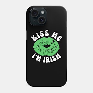 Kiss Me I'm Irish Lips Kiss Phone Case