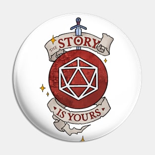 The Story is Yours V2 | DnD Adventures Pin