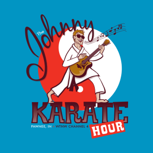 The Johnny Karate Hour T-Shirt