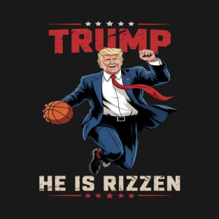 He Is Rizzin Funny Trump Basketball Lover T-Shirt