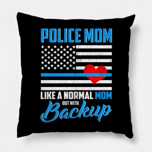 Cop Mom Proud Mother Police Officer Mom Gifts Blue Line Flag Pillow