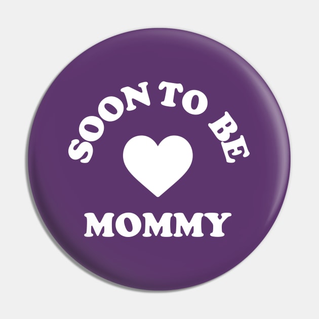 Soon To Be Mommy #2 Pin by SalahBlt