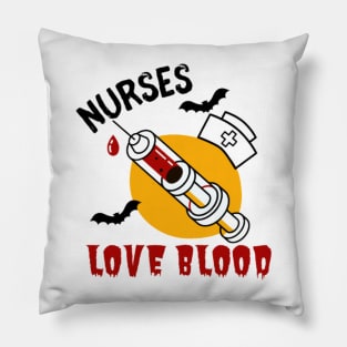 Halloween nurse nurses love blood funny Halloween costumes Pillow