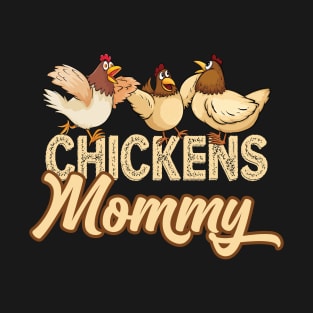 Chicken Mommy Chicken Dad Farmer Poultry Farmer T-Shirt