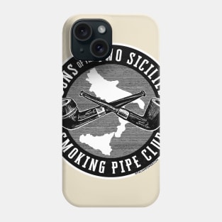 Two Sicilies Smoking Pipe Club Phone Case