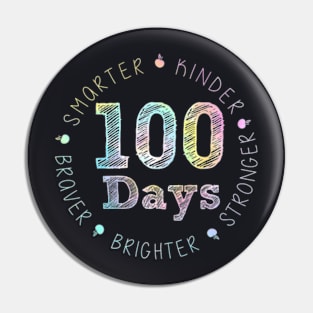 Smarter Kinder Stronger Brighter 100 Days Of School Teacher Pin