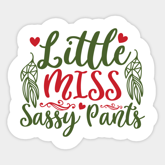 little miss sassy pants