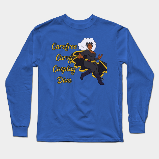 Carefree Curvy Cosplay - Storm - Long Sleeve | TeePublic