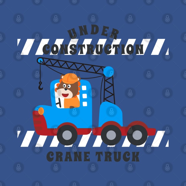 Vector illustration of contruction vehicle with cute litle animal driver. by KIDS APPAREL