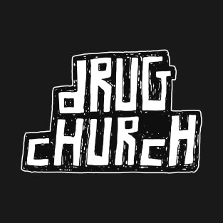 DRUG CHURCH BAND T-Shirt