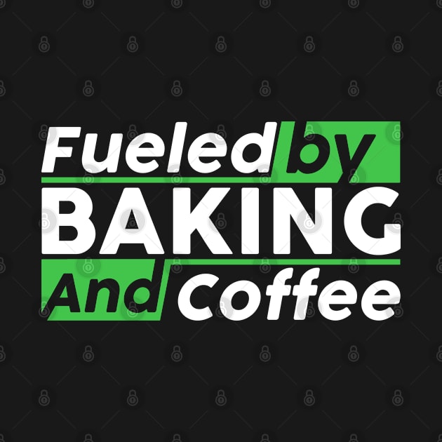 Fueled by baking and coffee by NeedsFulfilled