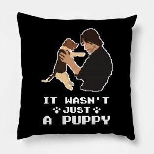 It Wasn't Just A Puppy Pillow