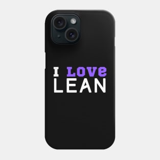 I Love Lean Phone Case