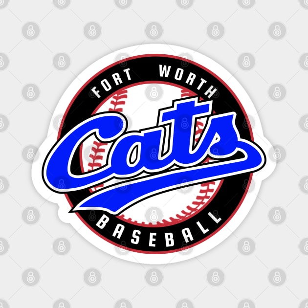 Defunct Fort Worth Cats Baseball Magnet by LocalZonly